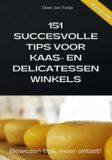 151 succesvolle tips voor kaas- en delicatessenwinkels, foto2